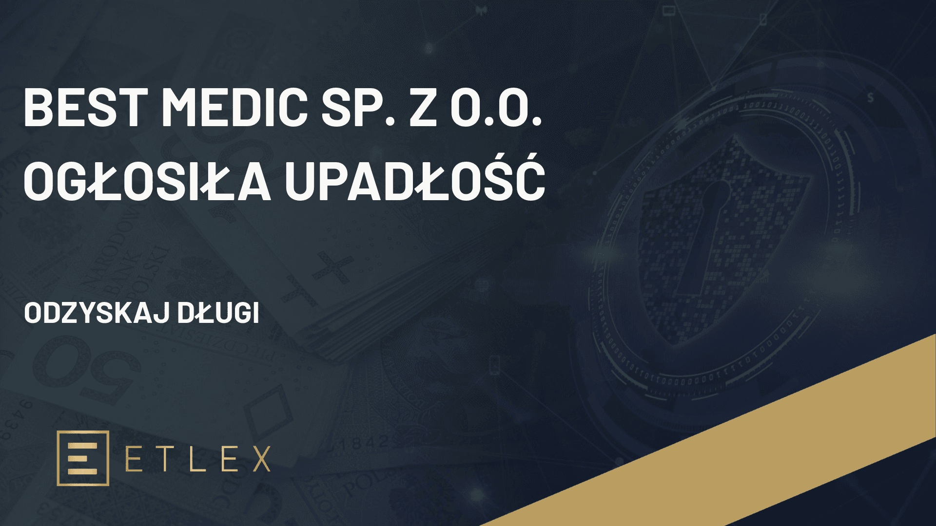 BEST MEDIC SP. Z O.O. ogłosiła upadłość