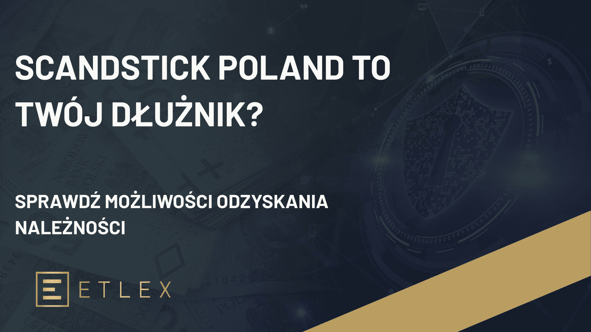 SCANDSTICK POLAND to Twój dłużnik?