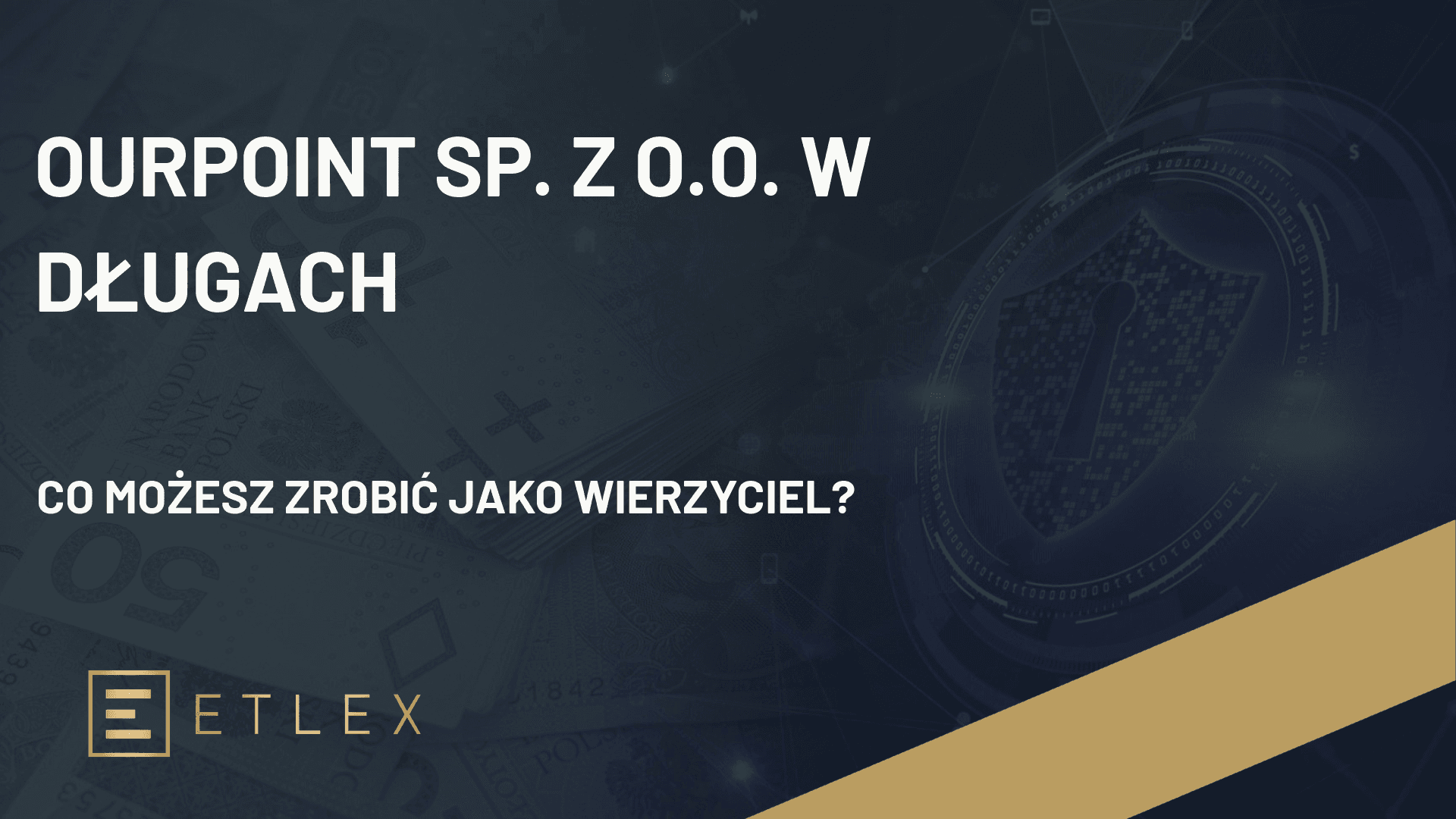OURPOINT SP. Z O.O. w długach