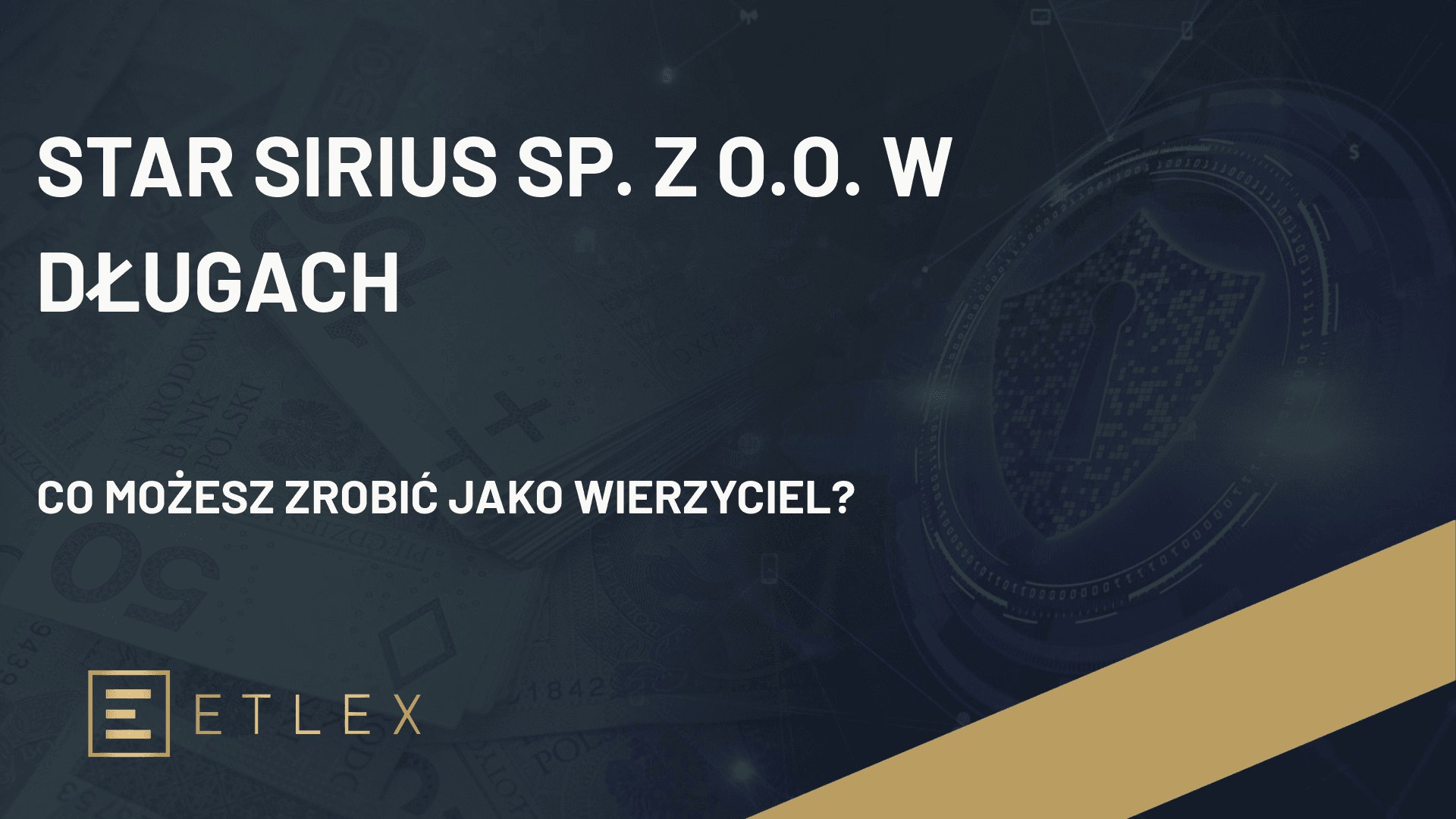 STAR SIRIUS SP. Z O.O. w długach