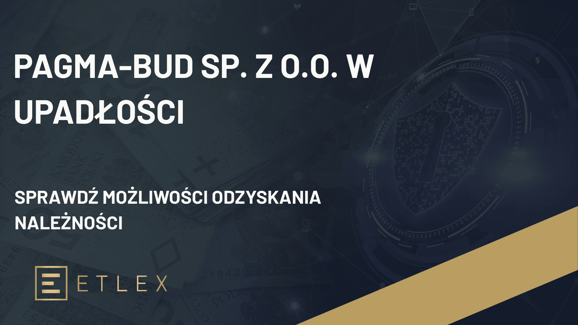 PAGMA-BUD SP. Z O.O. w upadłości